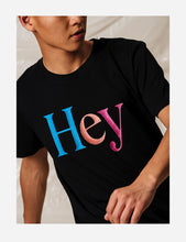 Load image into Gallery viewer, Hey T-shirt