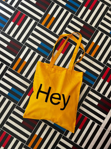 Hey Tote Bag